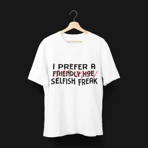 I Prefer A Selfish Freak - Sazzy Tingz