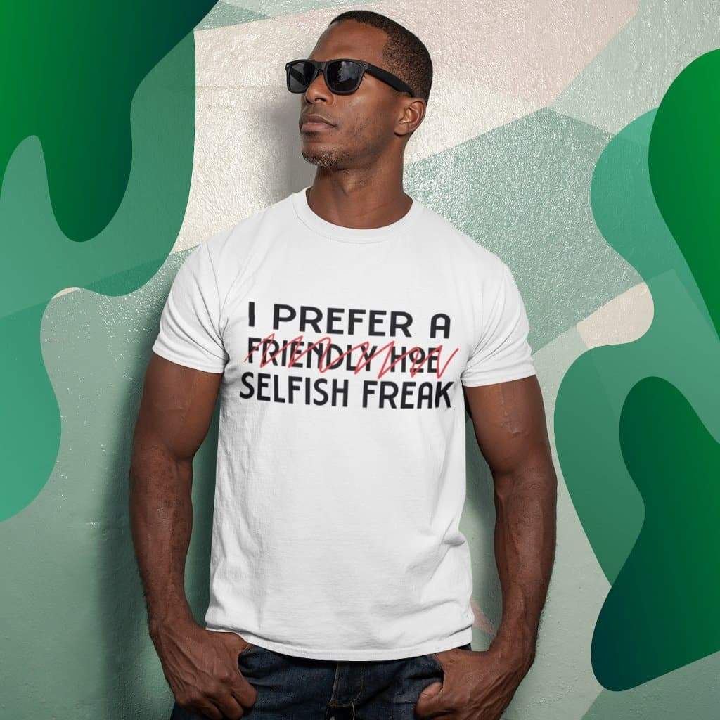 I Prefer A Selfish Freak - Sazzy Tingz