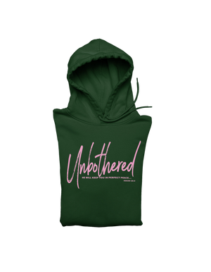 Unbothered - Hoodie