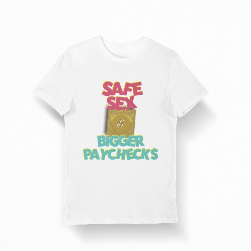 Safe Sex and Bigger Paychecks (Full Color) - Sazzy Tingz