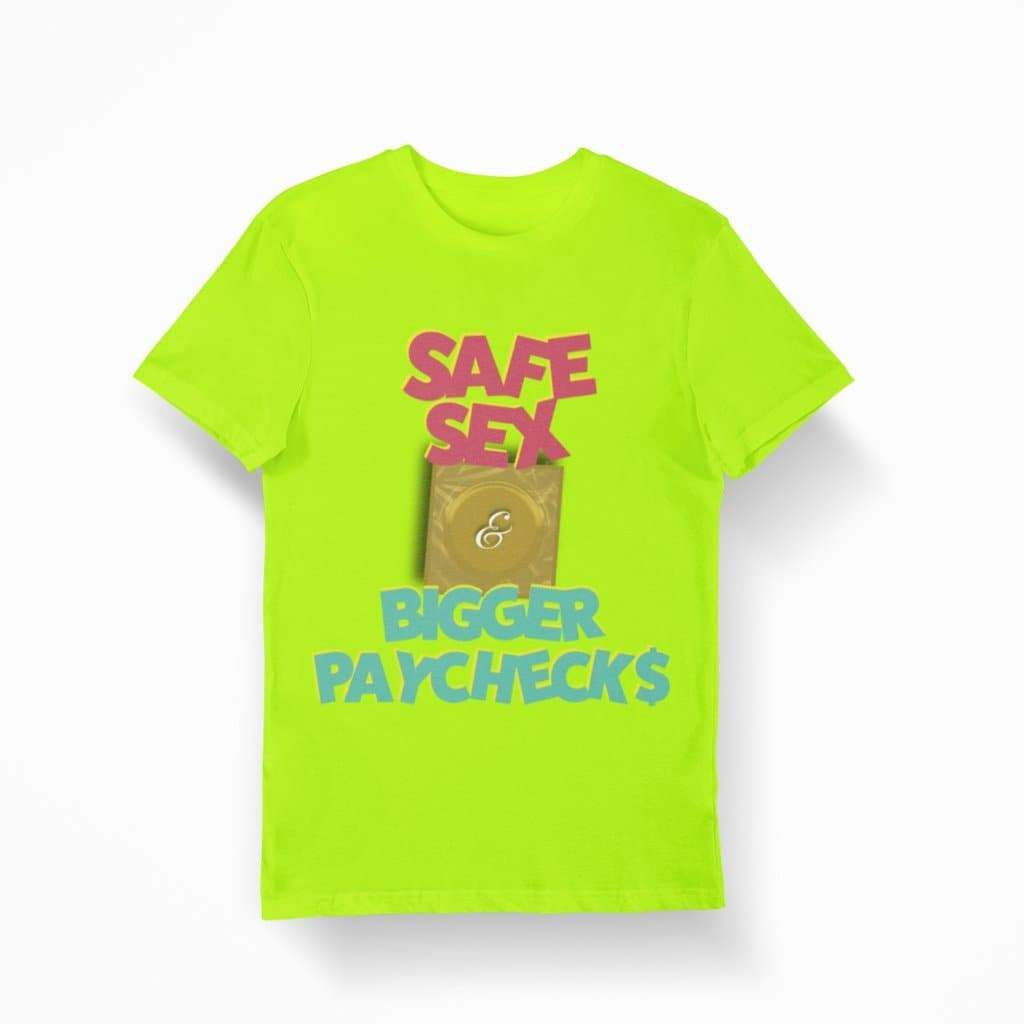 Safe Sex and Bigger Paychecks (Full Color) - Sazzy Tingz