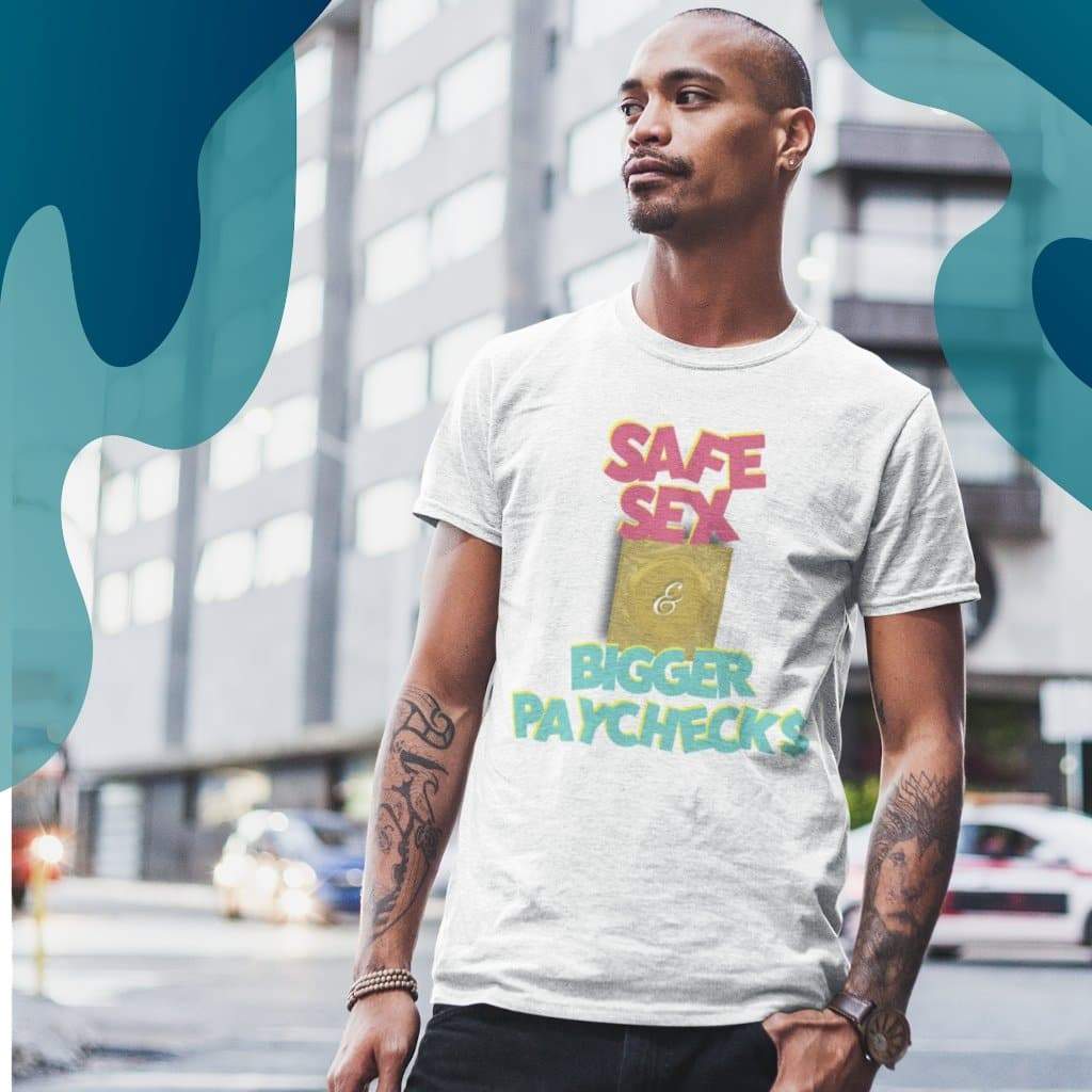 Safe Sex and Bigger Paychecks (Full Color) - Sazzy Tingz