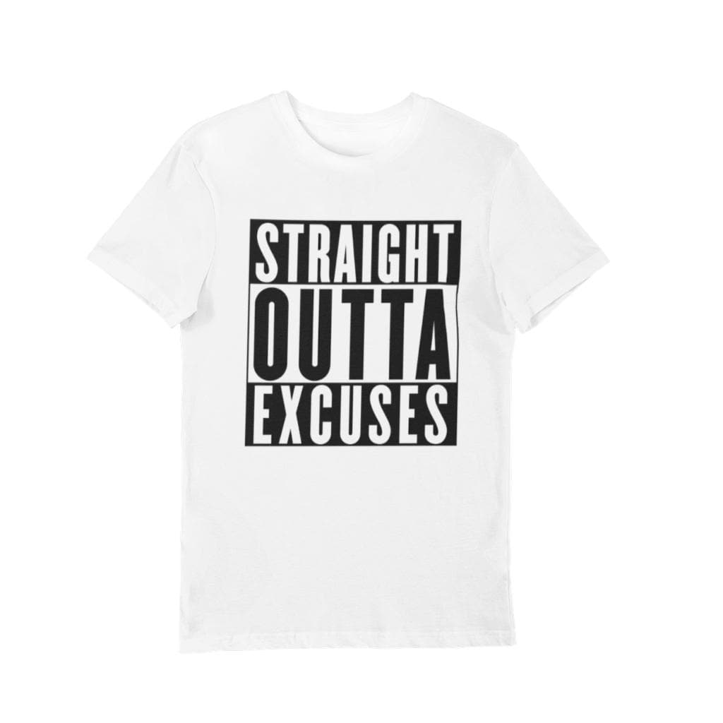Straight Outta Excuses - Men's - Sazzy Tingz