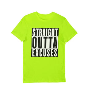 Straight Outta Excuses - Men's - Sazzy Tingz